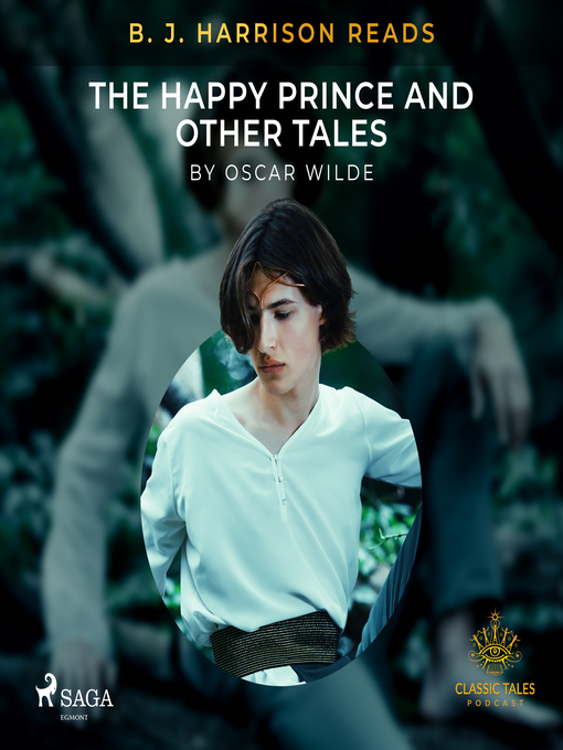 Title details for B. J. Harrison Reads the Happy Prince and Other Tales by Oscar Wilde - Wait list